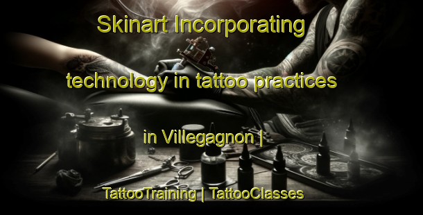 Skinart Incorporating technology in tattoo practices in Villegagnon | TattooTraining | TattooClasses | SkinartTraining-France